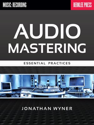 cover image of Audio Mastering--Essential Practices